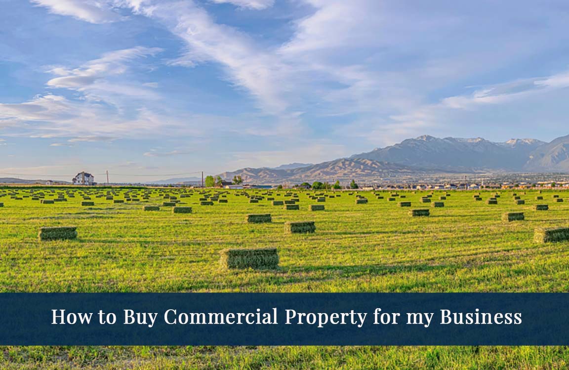 How to Buy Commercial Property for My Business