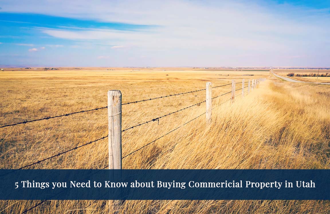 5 Things you Need to Know About Buying Commercial Property in Utah