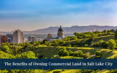 What are the Benefits of Owning Commercial Land in Salt Lake City?